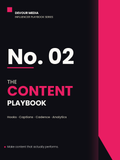The Content Playbook — Influencer Playbook No. 2