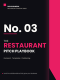 The Restaurant Pitch Playbook — Influencer Playbook No. 3